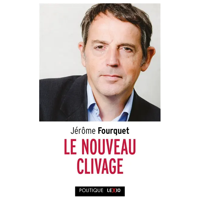 JeromeFourquet_LeNouveauClivage_659